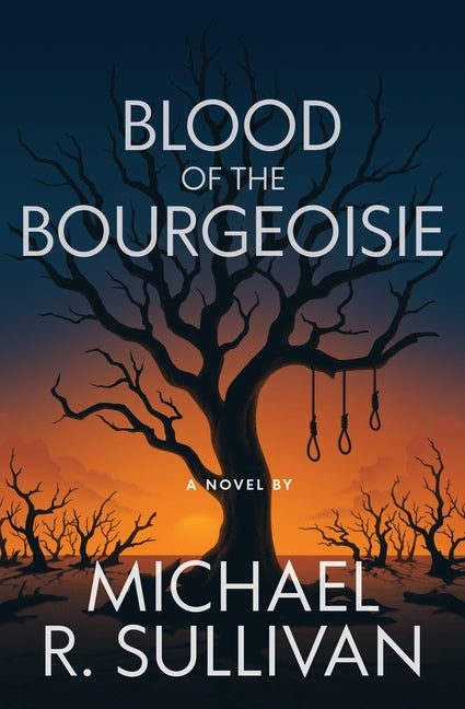 Blood of the Bourgeoisie