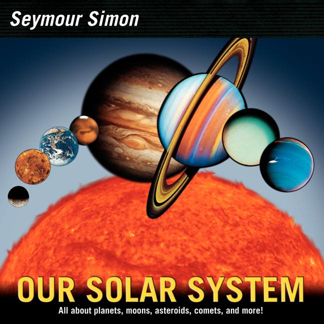 Our Solar System: Revised Edition (Revised)