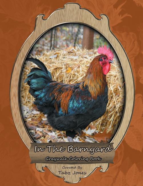 In The Barnyard Grayscale Coloring Book