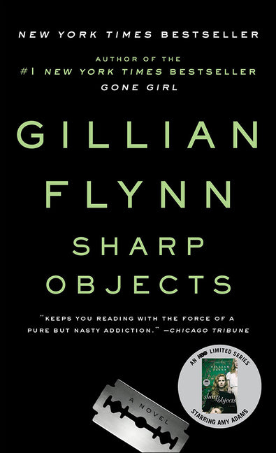 Sharp Objects (Bound for Schools & Libraries)