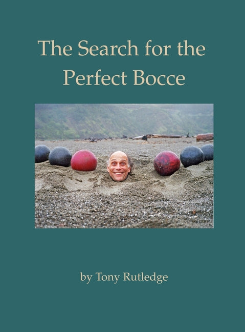 The Search for the Perfect Bocce