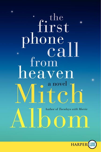 The First Phone Call from Heaven