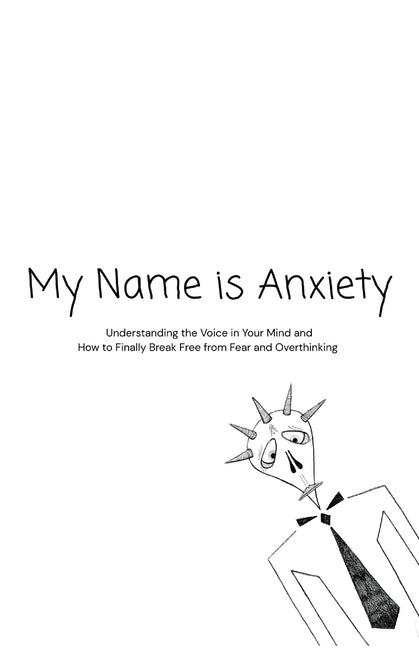 My Name is Anxiety