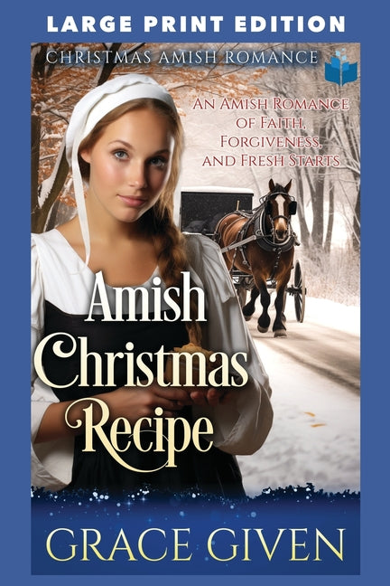 Amish Christmas Recipe: Large Print Edition