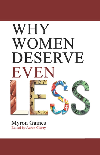 Why Women Deserve Even Less