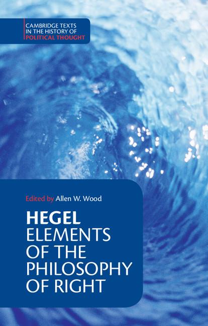 Hegel: Elements of the Philosophy of Right (Revised)