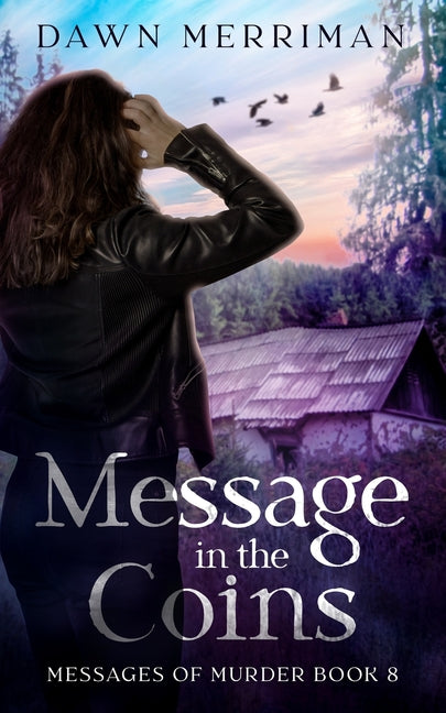 Message in the Coins: A psychic thriller
