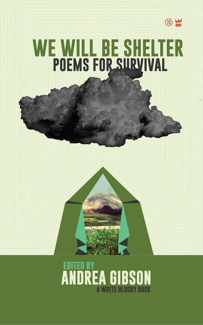 We Will Be Shelter: Poems for Survival