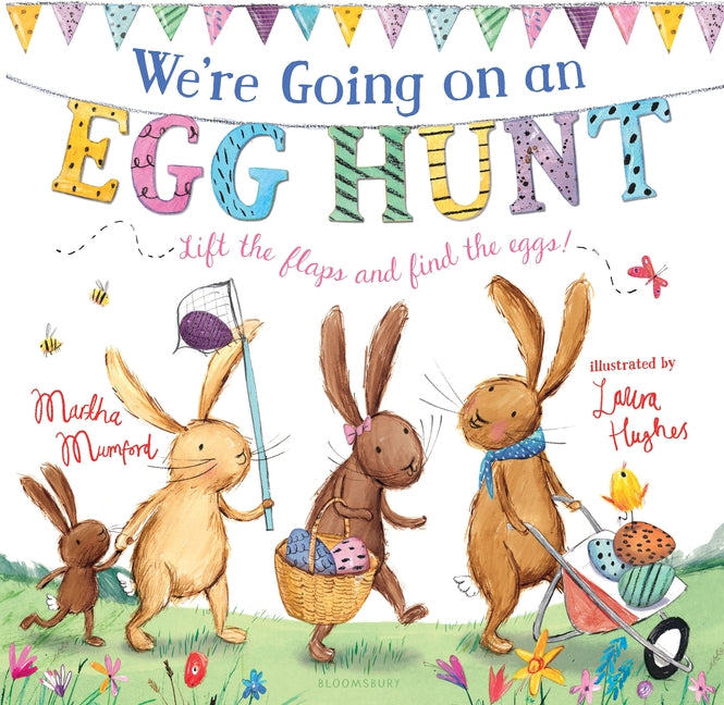 We're Going on an Egg Hunt: The Perfect Gift for Easter! (the Bunnies of Hoppity Hill)