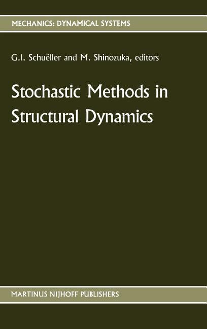 Stochastic Methods in Structural Dynamics (1987)