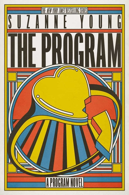 The Program: A Program Novel (Reissue)