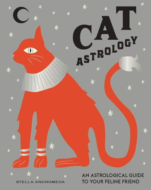 Cat Astrology: Decode Your Pet's Personality with the Power of the Zodiac