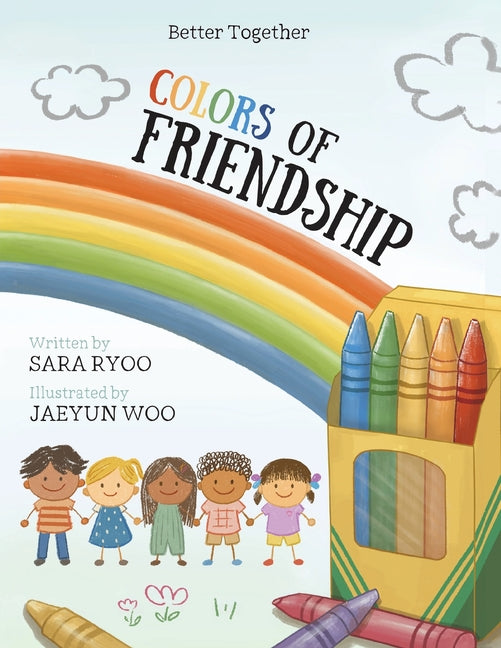 Colors of Friendship: Better Together