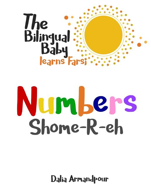 The Bilingual Baby Learns Farsi: Numbers
