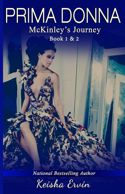Prima Donna Book 1 & 2 McKinley's Journey (Book 2)