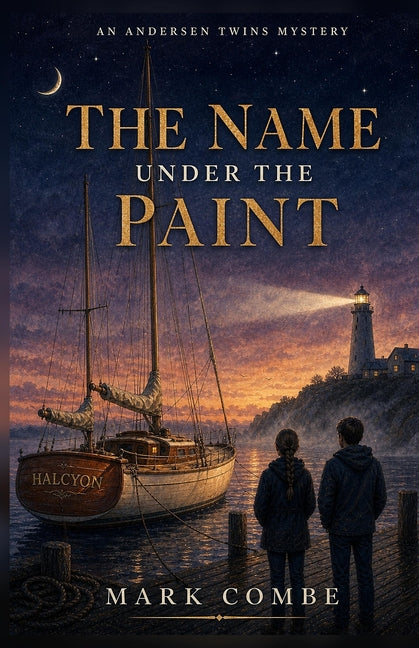 The Name Under The Paint: An Andersen Twins Mystery