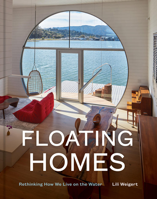 Floating Homes: Rethinking How We Live on the Water