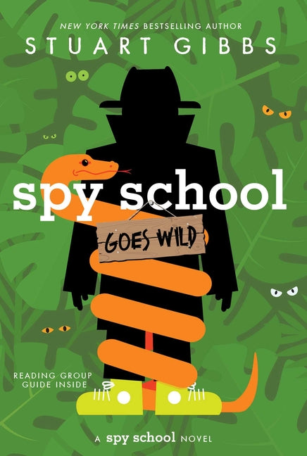 Spy School Goes Wild (Reprint)