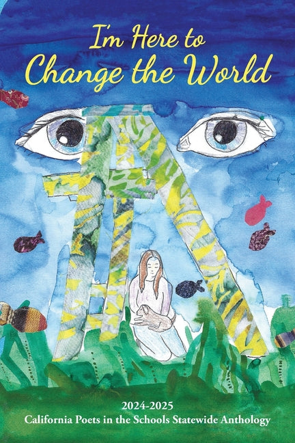 I'm Here to Change the World