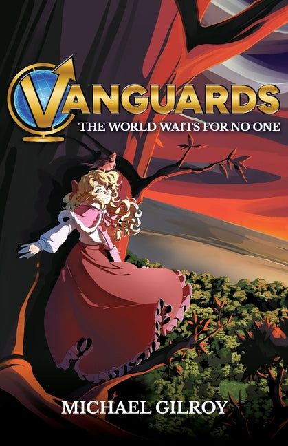 Vanguards: The World Waits for No One