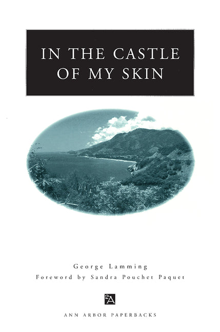 In the Castle of My Skin (Revised)