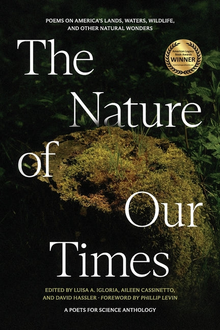 The Nature of Our Times: Poems on America's Lands, Waters, Wildlife, and Other Natural Wonders