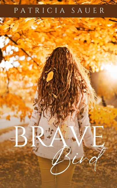 Brave Bird