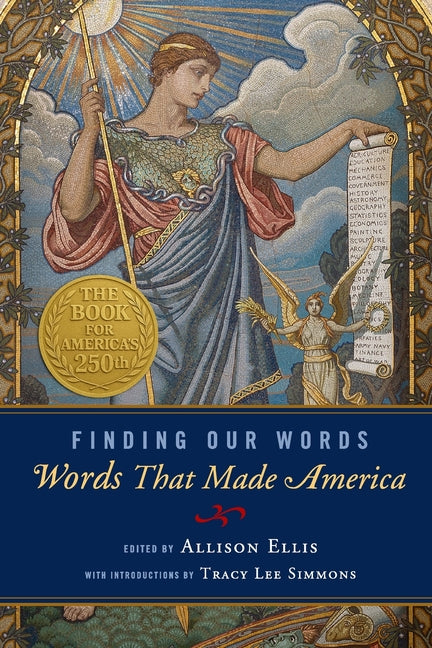 Finding Our Words: Words That Made America