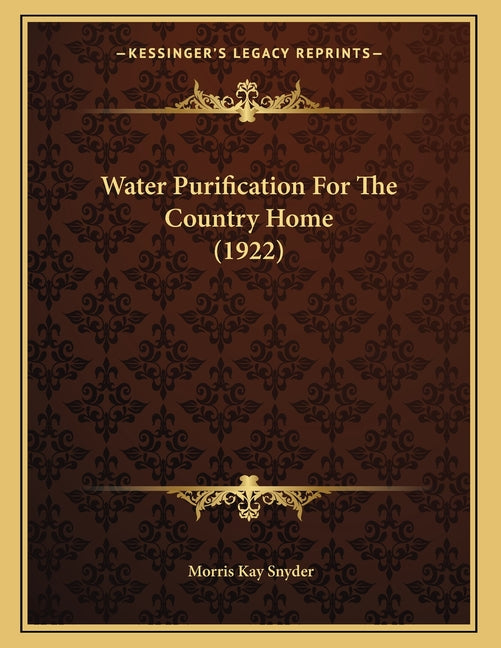 Water Purification For The Country Home (1922)