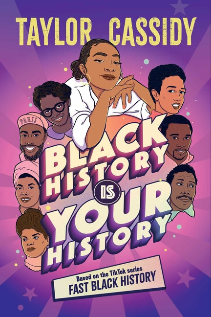 Black History Is Your History (Reprint)