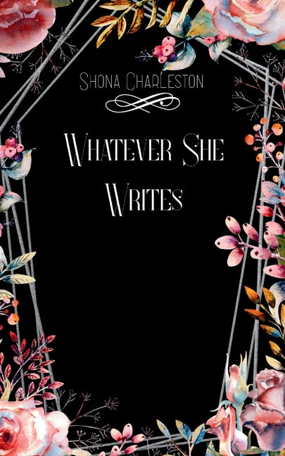 Whatever She Writes