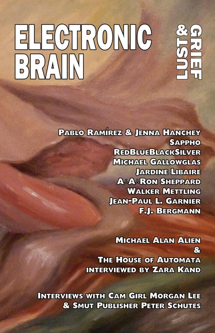 Electronic Brain: Lust & Grief