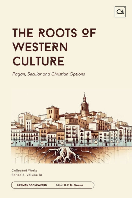 The Roots of Western Culture