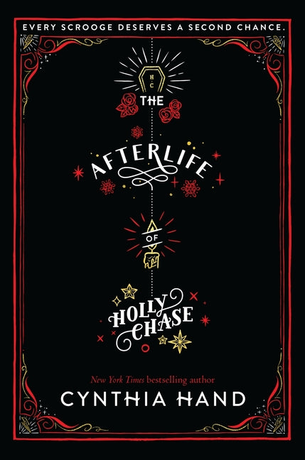 The Afterlife of Holly Chase: A Christmas and Holiday Book