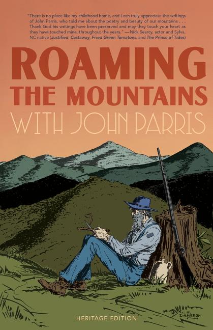 Roaming the Mountains with John Parris (Revised with New Cover and Publisher's Note)