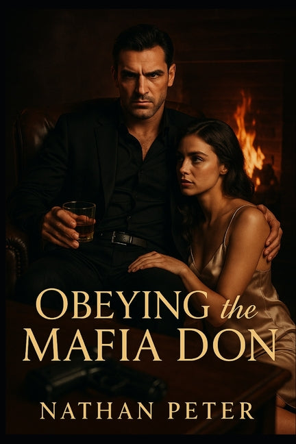 Obeying the Mafia Don: Book 1 in The Don's Inner Circle