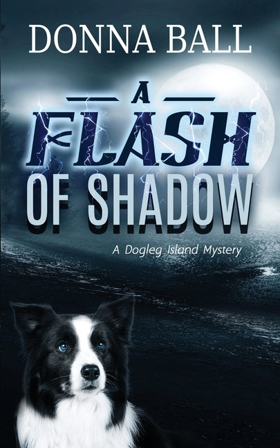 A Flash of Shadow