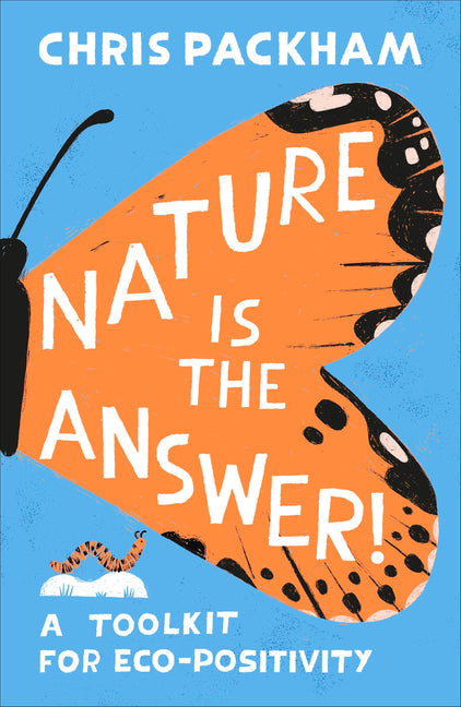 Nature Is the Answer: A Toolkit for Eco-Positivity