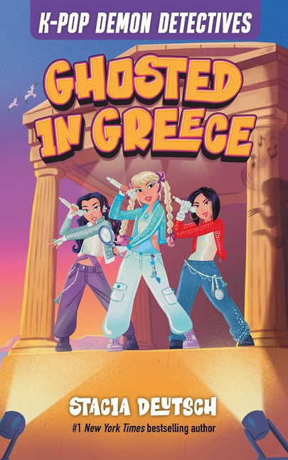 Ghosted in Greece: Mystery Stories for K-Pop Fans (Book 2)