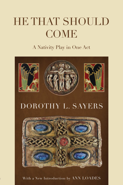 He That Should Come: A Nativity Play in One Act