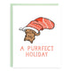 Purrfect Holiday Cat Card