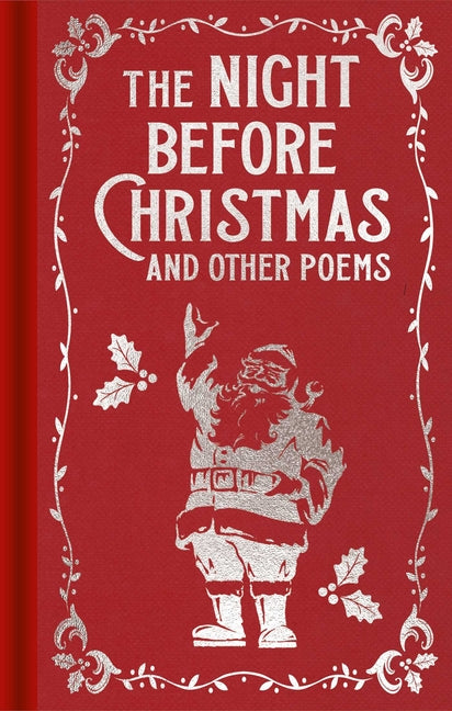 The Night Before Christmas and Other Poems: Gilded Pocket Edition