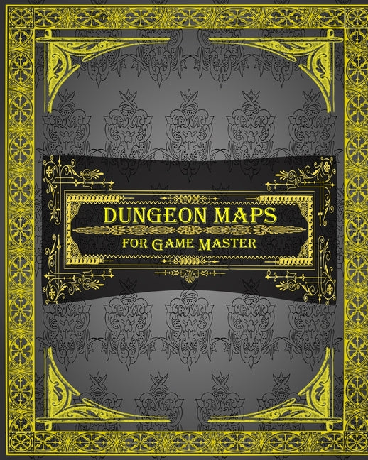 Dungeon Maps for Game Master: 75 Customizable & Unique Maps!