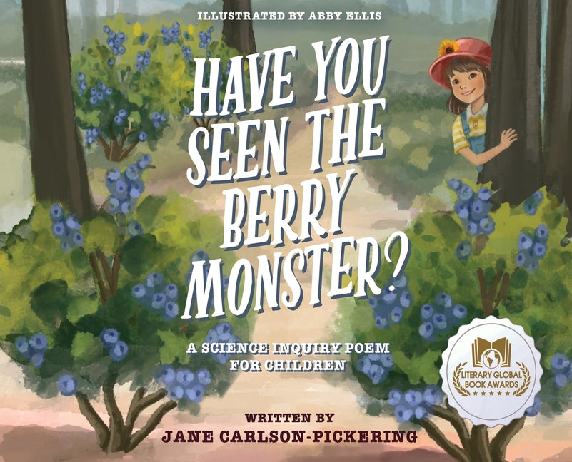 The Berry Monster: A Science Inquiry Poem for Children