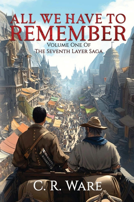 All We Have to Remember