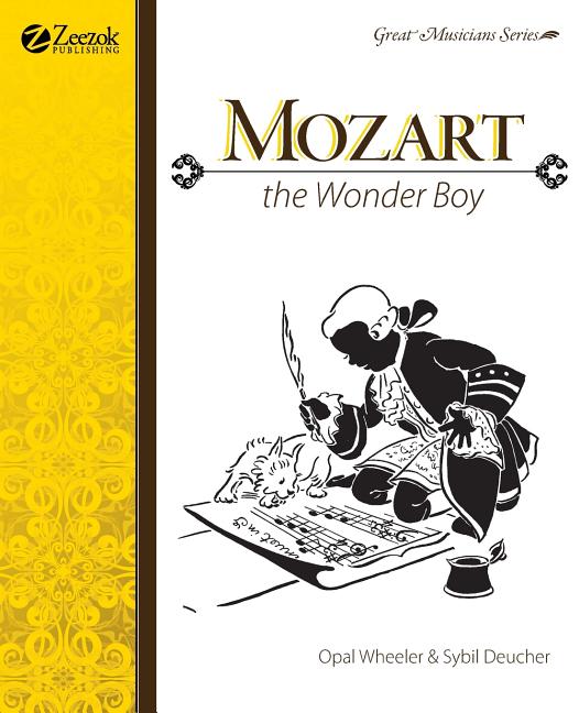 Mozart, The Wonder Boy (New, Enlarged)