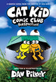 Cat Kid Comic Club: Perspectives: A Graphic Novel (Cat Kid Comic Club #2): From the Creator of Dog Man: Volume 2