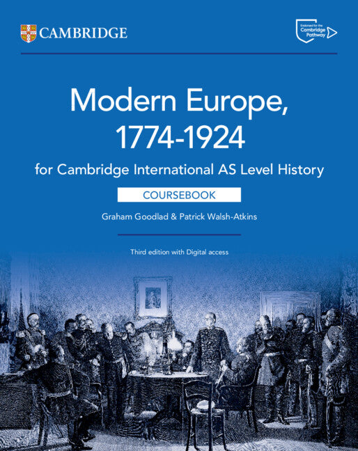 Cambridge International as Level History Modern Europe 1774-1924 Coursebook with Digital Access (2 Years)
