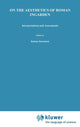 On the Aesthetics of Roman Ingarden: Interpretations and Assessments (1989)