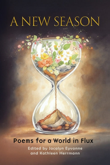 A New Season: Poems for a World in Flux